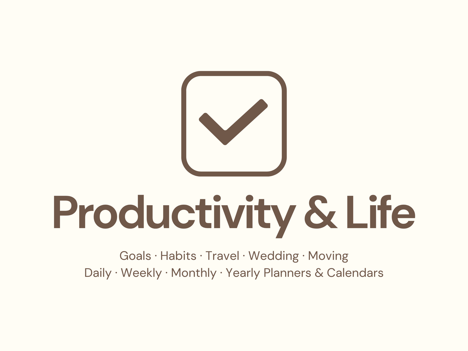 Productivity & Life
