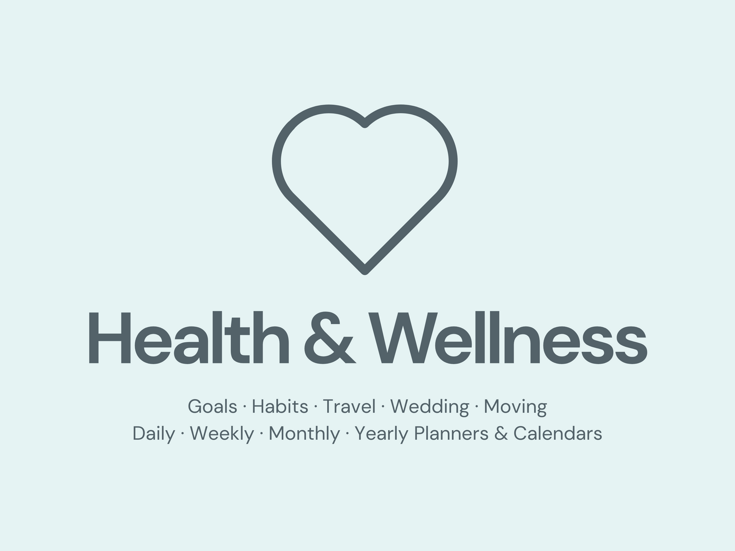 Health & Wellness