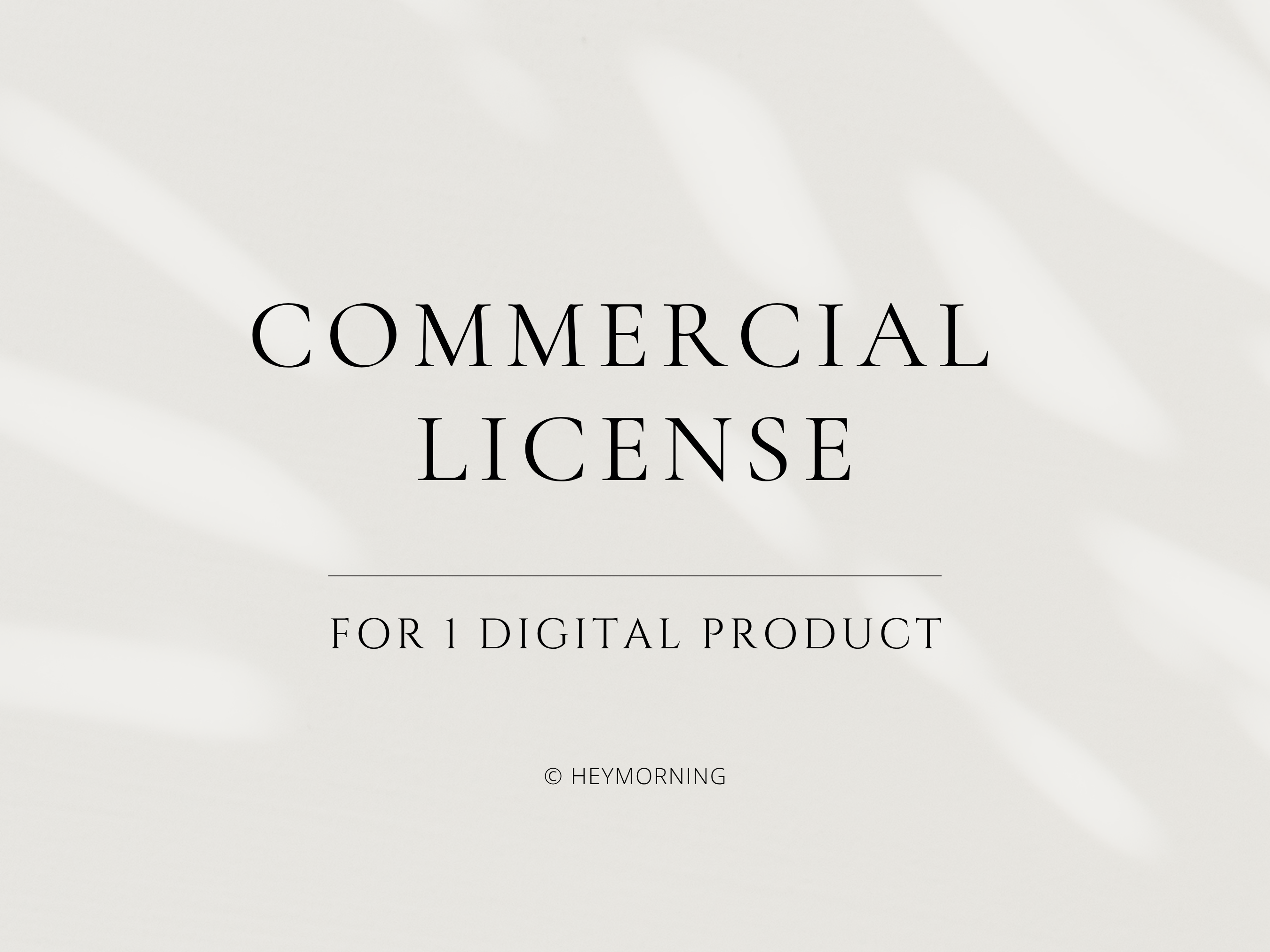Commercial License - Hey Morning