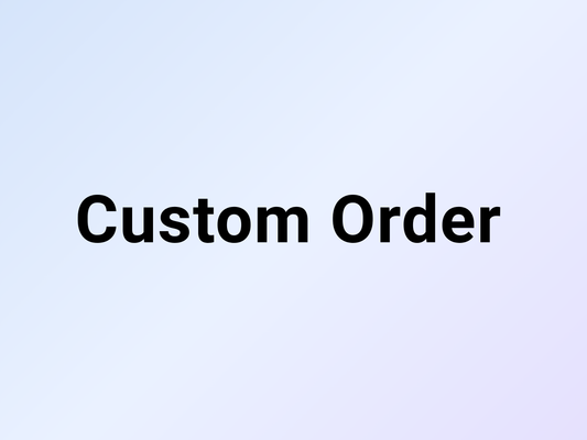 Custom Order for Kristie